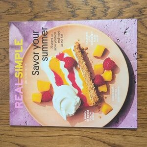 Real Simple Magazine July August 2023 Savor Your Summer